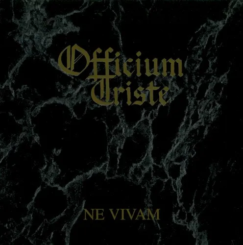 Ne Vivam — OFFICIUM TRISTE