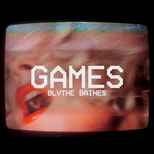 Games — Blythe Baines