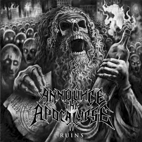 Ruins — Announce The Apocalypse