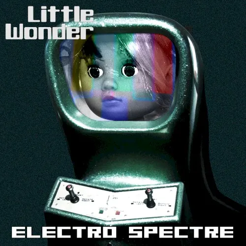 Little Wonder — Electro Spectre
