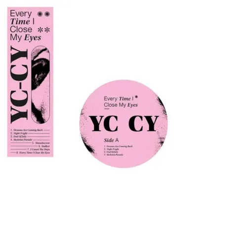 Every Time I Close My Eyes — YC-CY