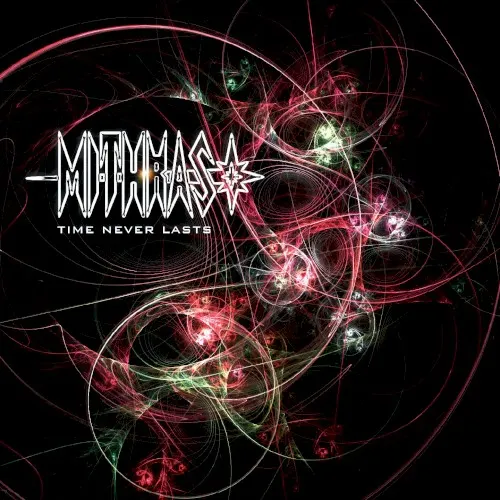 Time Never Lasts — Mithras