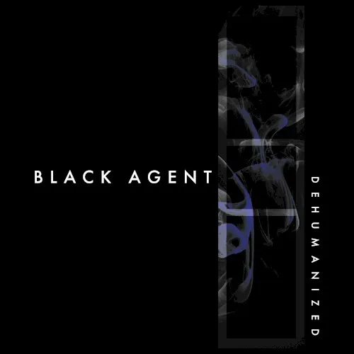 Dehumanized — Black Agent