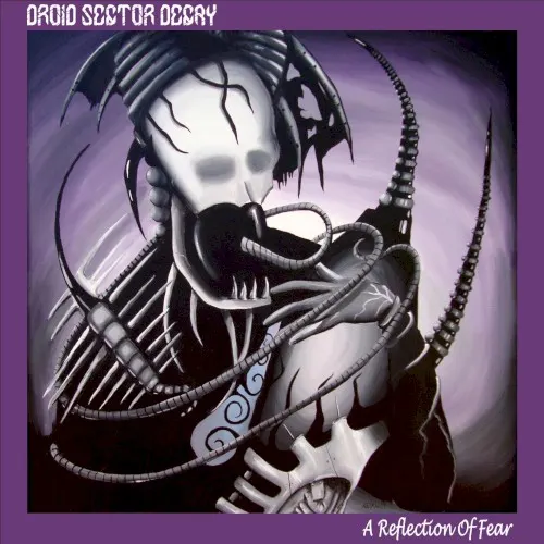 A Reflection of Fear — Droid Sector Decay