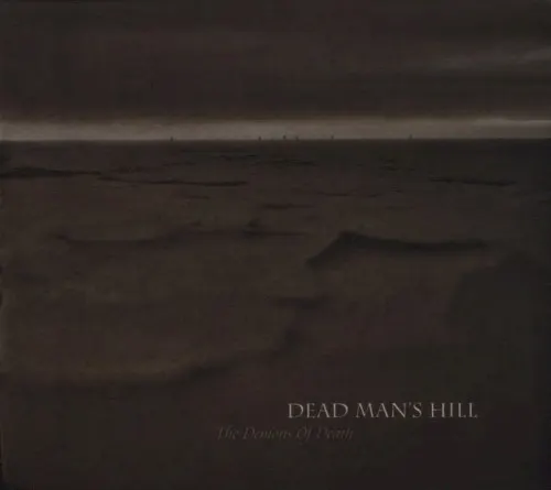 The Demons of Death — dead man's hill