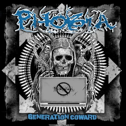 Generation Coward — Phobia