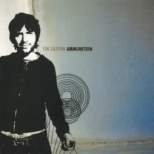 Ammunition — Tim Easton