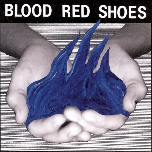 Fire Like This — Blood Red Shoes