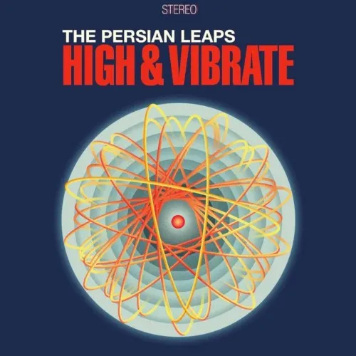 High & Vibrate — The Persian Leaps