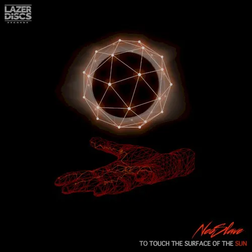 To Touch The Surface Of The Sun — Neoslave