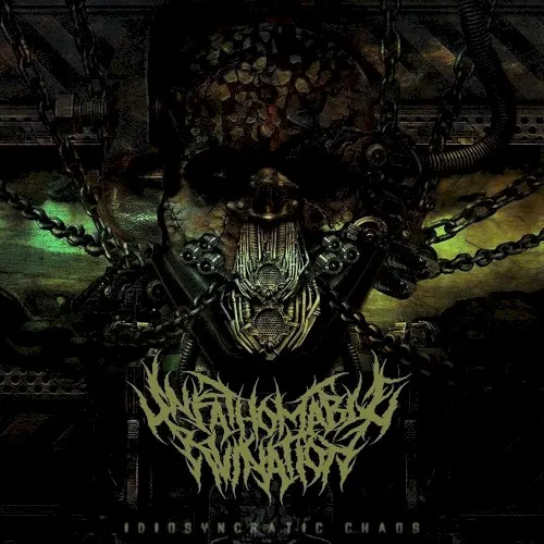 Idiosyncratic Chaos — Unfathomable Ruination